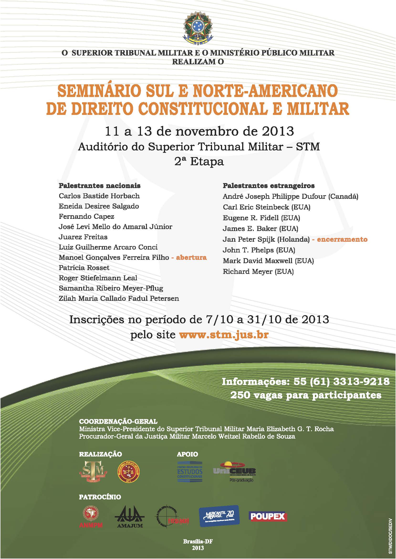 Inscrições para o Seminário Sul e Norte-Americano de Direito Constitucional e Militar têm início no dia 7 de outubro